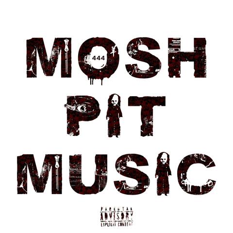 MOSHPIT MUSIC