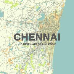 CHENNAI (feat. AK! & BRAINLESS B)