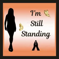 I'm Still Standing