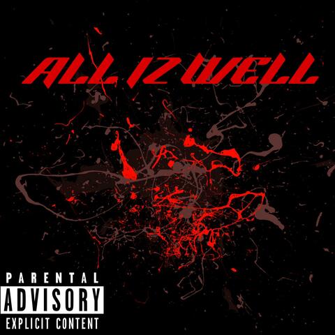 ALL IZ WELL