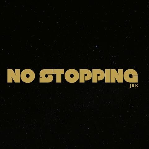 NO STOPPING