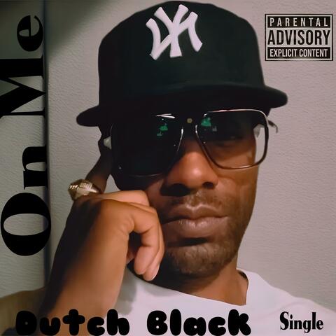Dutch Black, On me (feat. Xayo)