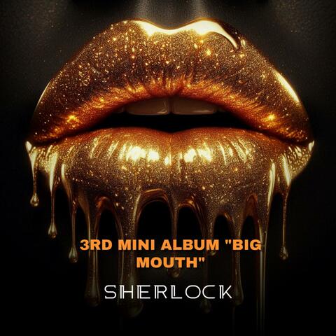 3RD MINI ALBUM "BIG MOUTH"