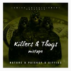 Killers & Thugs (feat. Paicksy & Giffies)