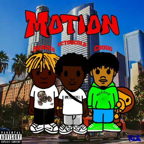 Motion (feat. 5raccs & Cboog)