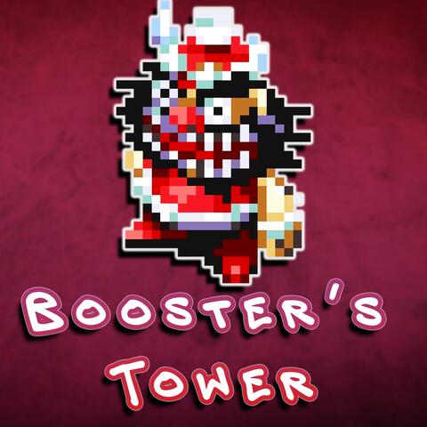 Booster's Tower