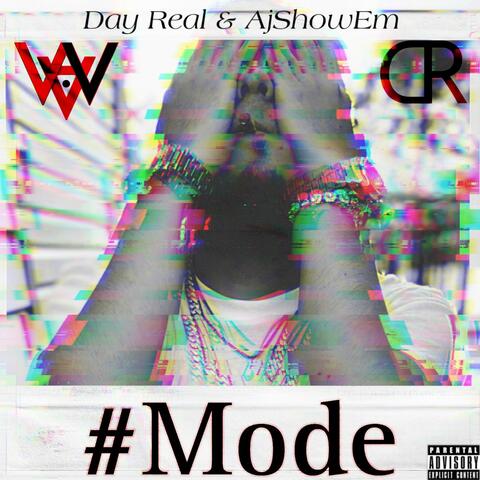 #Mode (feat. AjShowEm)