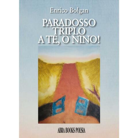 Paradosso triplo! A te, o Nino!