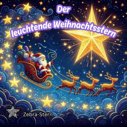 Der leuchtende Weihnachtsstern