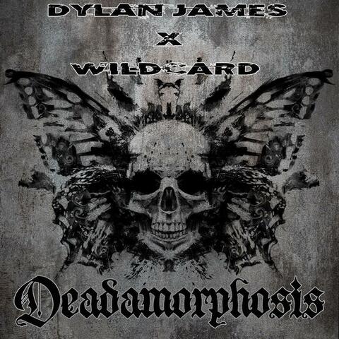 Deadamorphosis (feat. Wildcard)