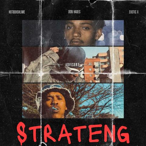 STRATENG (feat. Don Hades & EXOTIC X)
