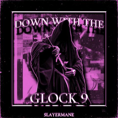 DOWN WITH THE NINE