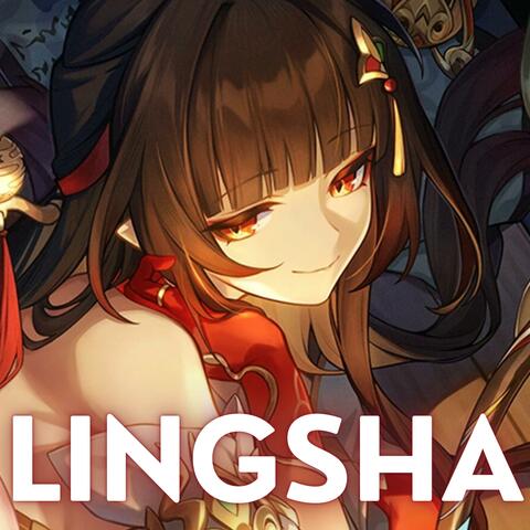 Lingsha Trailer Theme: Burning Scent of Home (from Honkai: Star Rail)
