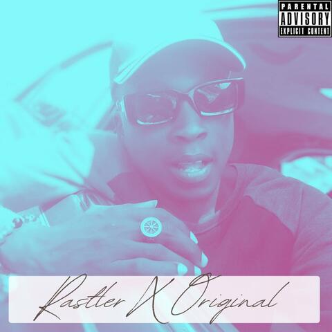 Rastler X Original