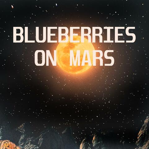 Blueberries on Mars (single)