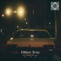 Either Way (feat. Jess Jocoy)
