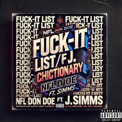 FuckItList/ Chictionary (feat. J.Simms)