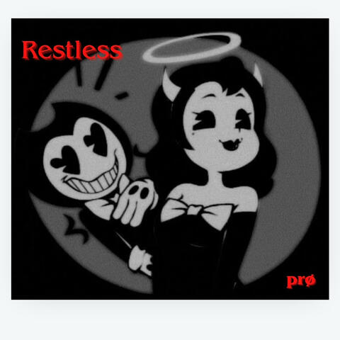 Restless