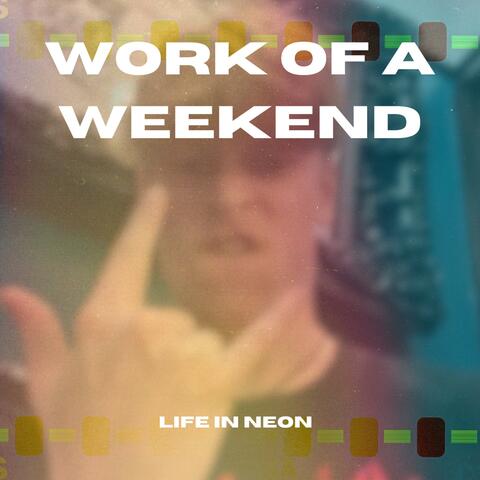 Work of a Weekend