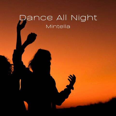 Dance All Night