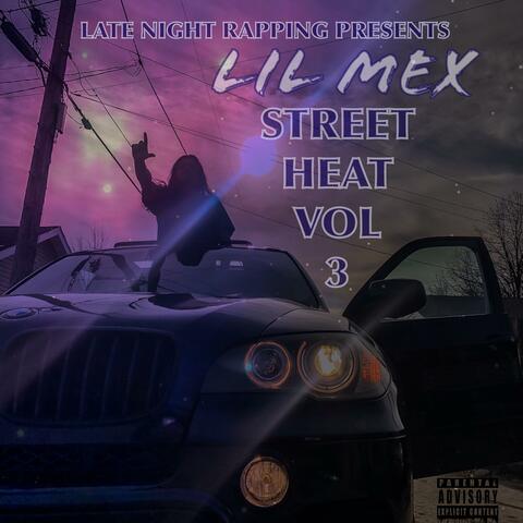 Street Heat, Vol. 3