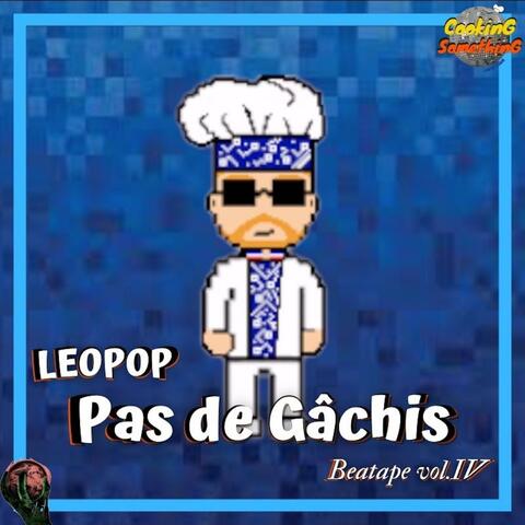 Pas de Gâchis vol.IV