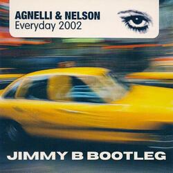 Everyday (Jimmy B Bootleg)