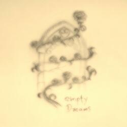empty dreams