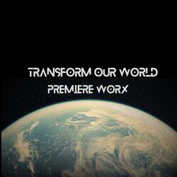 Transform Our World