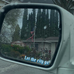 LET THE CITY GO