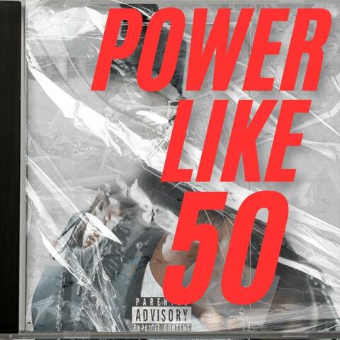 POWER LIKE 50