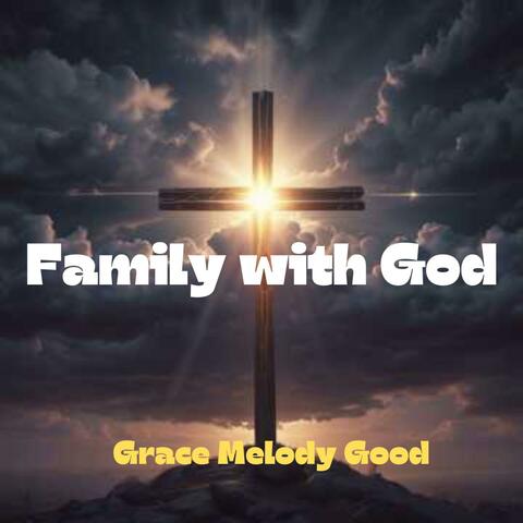 Family with God