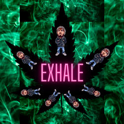 EXHALE