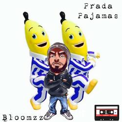 Prada Pajamas