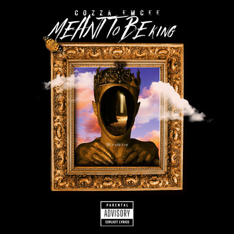 Meant to be king