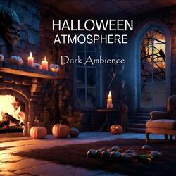 Halloween Atmosphere (Dark Ambience)