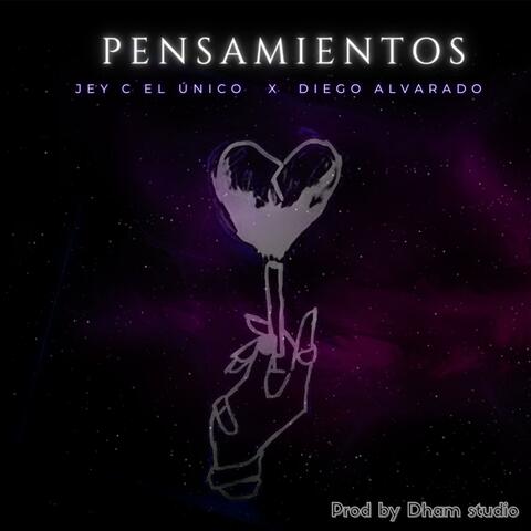 Pensamientos (feat. Jeyceu, Diego Alvarado Oficial & Dimelo Dham)