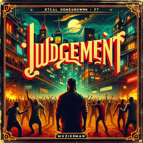 Judgement (feat. Muzikman )