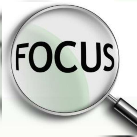 Focus