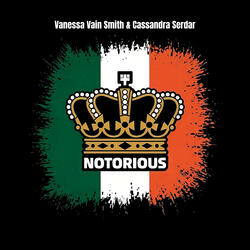 Notorious (feat. Cassandra Serdar)