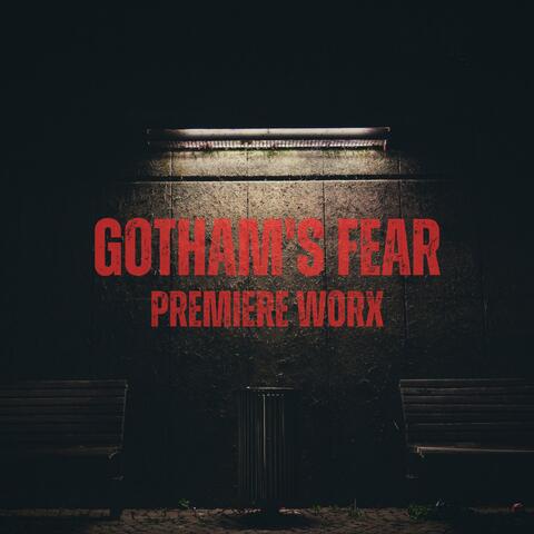 Gotham's Fear