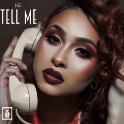 Tell Me