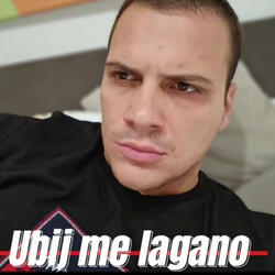 Ubij me lagano