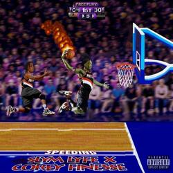 Speeding (feat. Corey Finesse)