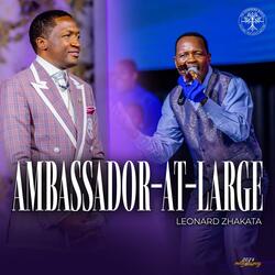 Ambassador At Large (feat. Leonard Zhakata)