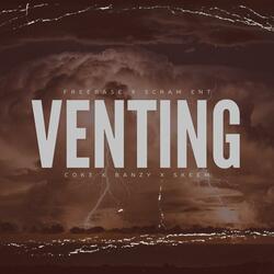 VENTING (feat. Banzy & skeem)