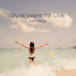 Just Want To Live (Live)
