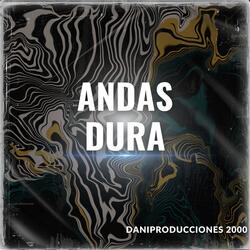 ANDAS DURA