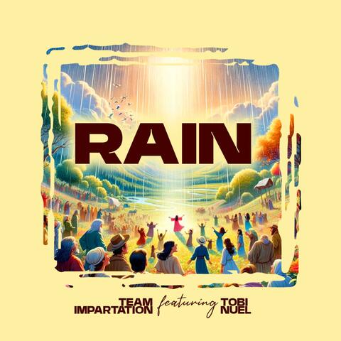 RAIN (feat. Tobi Nuel)