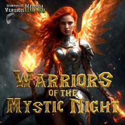 Warriors Of The Mystic Night